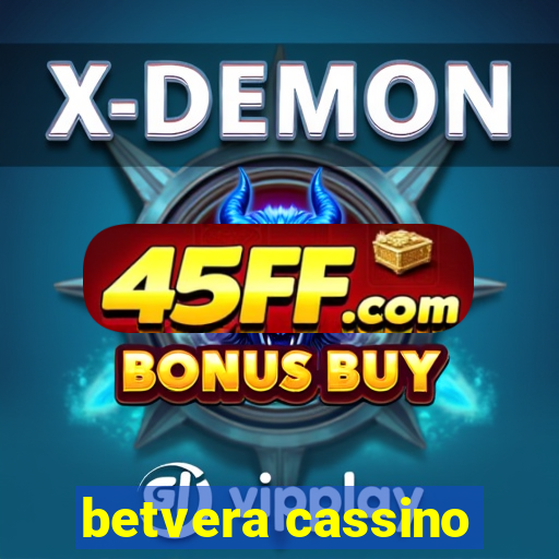 betvera cassino